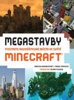 Megastavby - Postavte neuvěřitelná města ve světě Minecraft - Kirsten Kearneyová