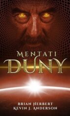 Mentati Duny - Kevin James Anderson, Herbert, ...