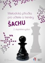 Metodická příručka pro učitele a trenéry šachu - Petr Herejk