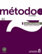 Método 4/B2 de espaňol: Libro del profesor - Salvador Peláez Santamaría