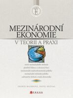 Mezinárodní ekonomie v teorii a praxi - Ingrid Majerová