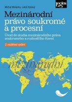 Mezinárodní právo soukromé a procesní - Michal Malacka, ...