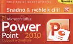 Microsoft Office PowerPoint 2010 - Petr Broža,Roman Kučera