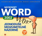 Microsoft Word 2002 - Jiří Hlavenka,Tomáš Šimek