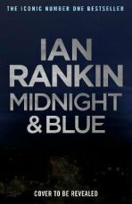 Midnight and Blue - Ian Rankin