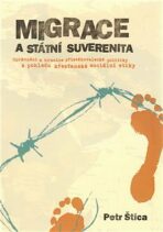 Migrace a státní suverenita - Petr Štica