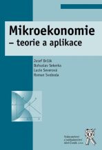 Mikroekonomie - teorie a aplikace - Bohuslav Sekerka, ...