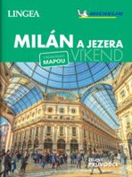 Milán a jezera - Víkend - 
