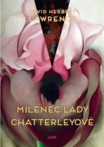 Milenec lady Chaterleyové - David Herbert Lawrence