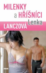 Milenky a hříšníci - Lenka Lanczová