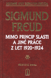 Mimo princip slasti a jiné práce z let 1920-1924 - Sigmund Freud