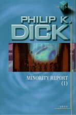 Minority report 1 - Philip K. Dick