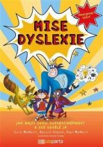 Mise dyslexie - Jak najít svou superschopnost a své skvělé já - Pracovní sešit - Julie McNeill,Paul McNeill