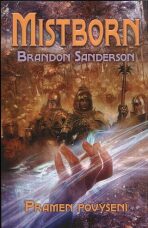 Mistborn 2: Pramen povýšení - Brandon Sanderson