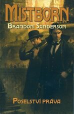 Mistborn Poselství práva - Brandon Sanderson