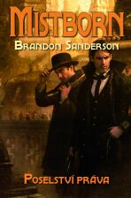 Mistborn: Poselství práva - Brandon Sanderson