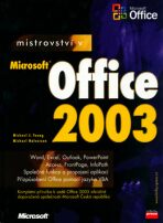 Mistrovství v Microsoft Office 2003 - Michael Halvorson, ...