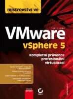 Mistrovství ve VMware v Sphere 5 - Scott Lowe