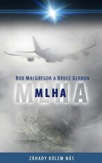 Mlha - MacGregor Rob,Gernon Bruce