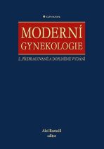 Moderní gynekologie - Aleš Roztočil