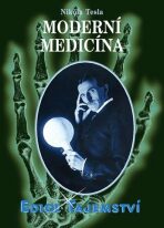 Moderní medicína - Nikola Tesla
