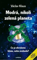Modrá, nikoli zelená planeta - elektronické vydání - Václav Klaus