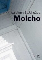 Molcho - Avraham B. Jehošua