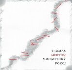 Monastický pokoj - Thomas Merton