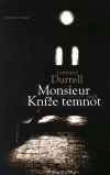 Monsieur aneb Kníže temnot - Lawrence Durrell