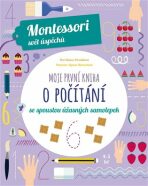 Moje první kniha o počítání (Montessori: Svět úspěchů) - Chiara Piroddiová