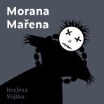 Morana Mařena - H:o)nza Vojtko