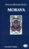 Morava - Stručná historie států - František Čapka