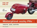 Motocyklové vozíky PAv - historie, vývoj, technika - Jiří Bartuš