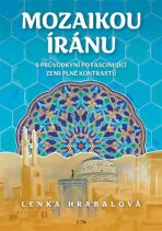 Mozaikou Íránu (Defekt) - Lenka Hrabalová