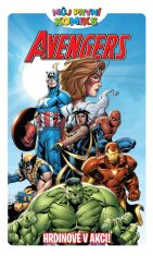Můj první komiks: Avengers: Hrdinové v akci! - Jeff Parker,Manuel Garcia