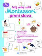 Můj velký sešit Montessori první slova - 