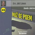 Muž se psem - Zdeněk Jirotka