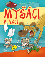 Myšáci v Akci - Petr S. Milan
