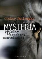 Mystéria - Otakar Chaloupka