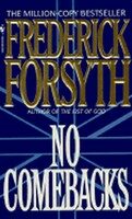 No Combacks - Frederick Forsyth