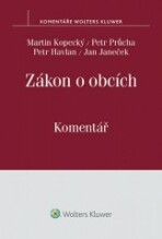 Zákon o obcích  (č. 128/2000 Sb.) - Komentář (E-kniha) - Petr Průcha, Petr Havlan, ...