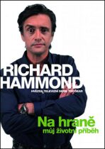 Na hraně můj životní příběh - Richard Hammond