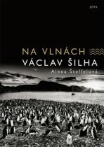 Na vlnách - Václav Šilha, ...