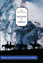 Nacisté v Tibetu - Peter Meier - Hüsing