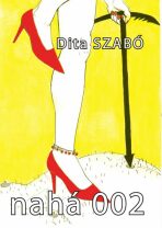 Nahá 002 - Szabó Dita