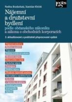 Nájemní a družstevní bydlení podle občanského zákoníku a zákona o obchodních korporacích - Stanislav Křeček, ...