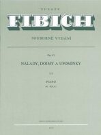 Nálady, dojmy a upomínky op. 41/III - Zdeněk Fibich