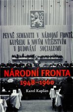 Národní fronta 1948-1960 - Karel Kaplan