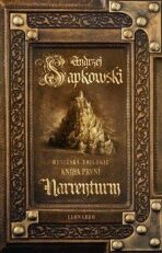 Narrenturm - Husitská trilogie 1 - Andrzej Sapkowski, ...