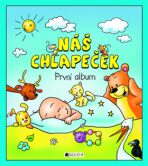 Náš chlapeček – První album - Hana Schwarzová